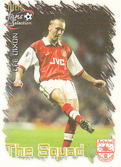Lee Dixon Arsenal 1999 Futera Fans' Selection #17